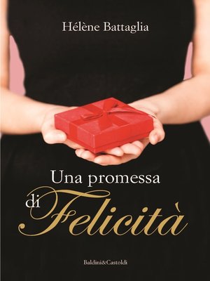 cover image of Una promessa di felicità